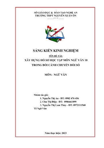 Sáng kiến kinh nghiệm Xây dựng hồ sơ học tập môn Ngữ văn 10 trong bối cảnh chuyển đổi số tại Trường THPT Nguyễn Xuân Ôn