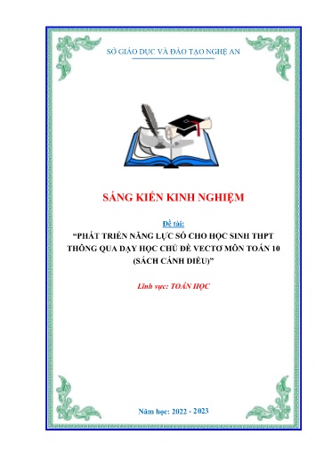 SKKN Phát triển Năng lực số cho học sinh THPT thông qua dạy học chủ đề Vectơ môn Toán 10 (Sách Cánh Diều)