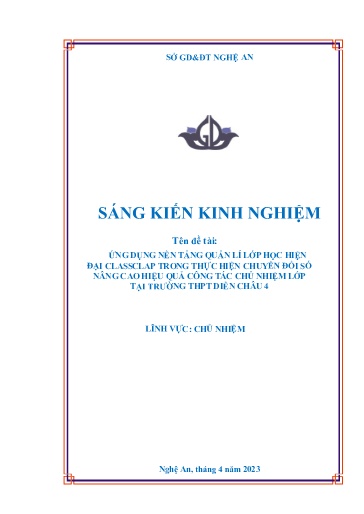 SKKN Ứng dụng nền tảng quản lí lớp học hiện đại Classclap trong thực hiện chuyển đổi số nâng cao hiệu quả công tác chủ nhiệm lớp tại Trường THPT Diễn Châu 4